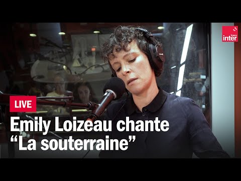 Emily Loizeau chante "La souterraine"