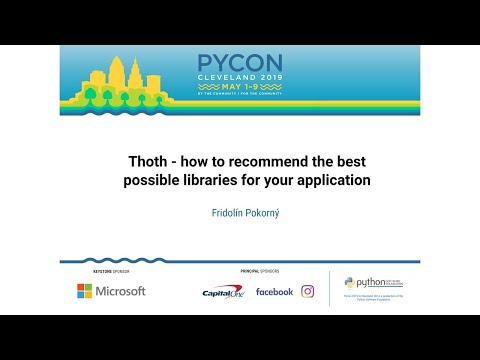 Image thumbnail for talk Thoth - how to recommend the best possible libraries for your application
