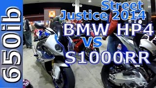 BMW HP4 vs S1000RR: Street JUSTICE 2014!