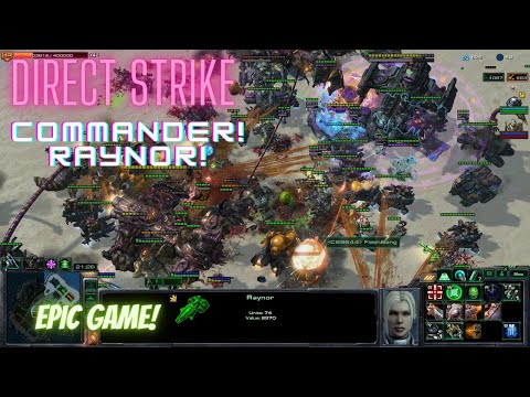Starcraft 2 Direct Strike Commander Raynor: Epic Game!
