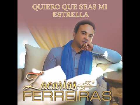 Zacarías Ferreira - Quiero Que Seas Mi Estrella (Audio Oficial)