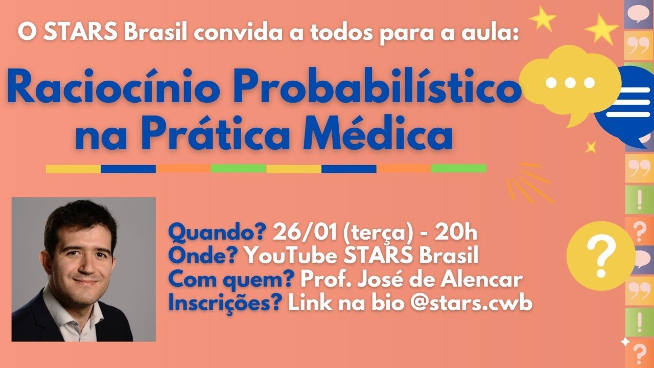 Raciocínio Probabilístico na Prática Médica - com Dr. José de Alencar
