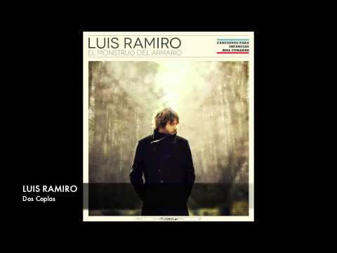 Luis Ramiro - Dos Coplas