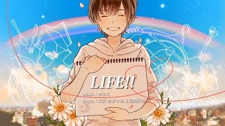 ☪ LIFE!! / 天月-あまつき- 【オリジナル】