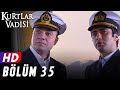 Kurtlar Vadisi 35 Bölüm FULL HD YENİ