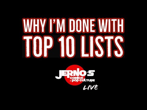 WHY I'M DONE WITH TOP 10 LISTS