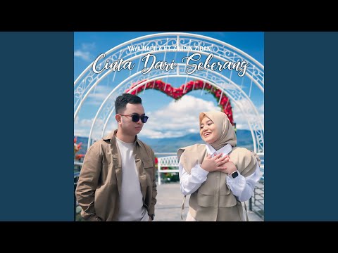 Cinta Dari Seberang (feat. Zinidin Zidan)