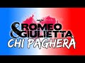 Chi Pagherà (Base Musicale) | Romeo & Giulietta ...
