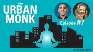 The Urban Monk Podcast – Alex Jamieson: Honoring Our Bodies' Needs