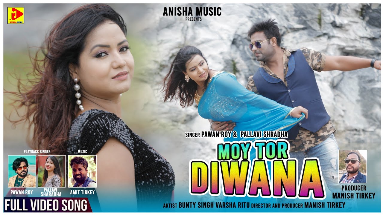 MOY TOR DEEVANA | SINGER PAWAN ROY | PALLAVI SHARDHA | NAGPURI ROMANTIC VIDEO SONG