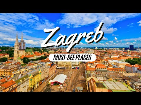 Zagreb (4K UHD) - Principais lugares imperdíveis na Croácia - Emoções relaxantes