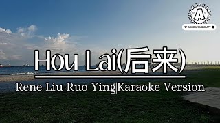 Download lagu Hou Lai|Song by: Rene Liu Ruo Ying|Karaoke Version mp3