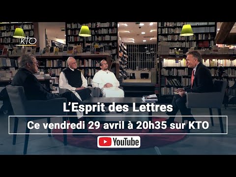 L’Esprit des Lettres d’avril 2022 : Fr. Jacques-Benoît Rauscher, Mgr Chauvet, dom Olivier Quenardel