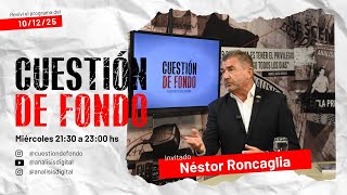 CUESTION DE FONDO: editorial, entrevista con Roncaglia e informes