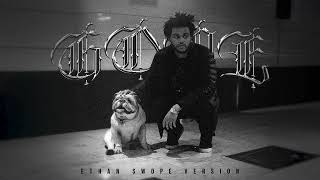The Weeknd - Gone (Ethan Swope Version)