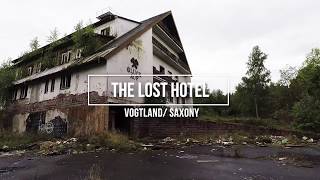 Das verlassene Hotel im Vogtland (Lost Place / Urbex: