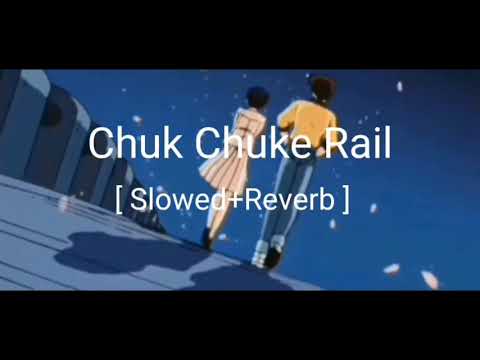 Nepali Song Pahad Ko Chuk Chuke Rail [Slowed+Reverb]