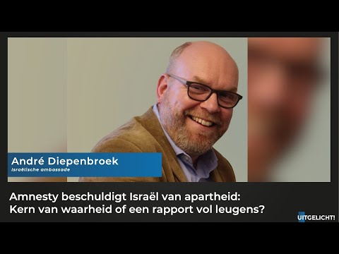 Uitgelicht! 1 februari 2022 - André Diepenbroek over het Israëlrapport van Amnesty