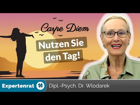 Carpe diem – nutze den Tag! Mit diesen 7 Tipps schaffen Sie es, das Beste aus jedem Tag zu machen!