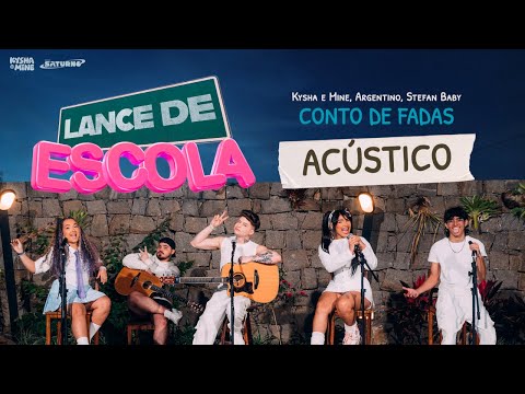 Conto De Fadas (part. Argentino) - Kysha e Mine