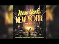 New York, New York (Original Demo - Performed by John Kander and Fred Ebb) (Bonus Track)