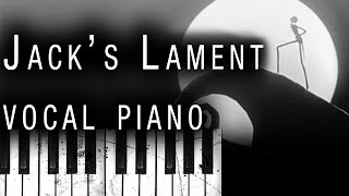 Nightmare Before Christmas - Jack&#39;s Lament (Vocal Piano Version) ft. Caleb Hyles