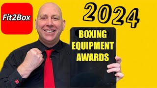 THE FIT2BOX BOXING EQUIPMENT AWARDS 2024
