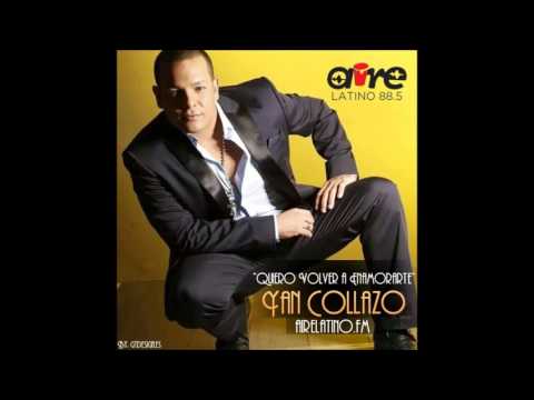 Quiero Volver a Enamorarte Yan Collazo via @AirelatinoRadio