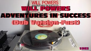 Will Powers - Adventures In Success (Synth-Disco-Dub 1983) (Extended Version) COSMIC SOUND - HD