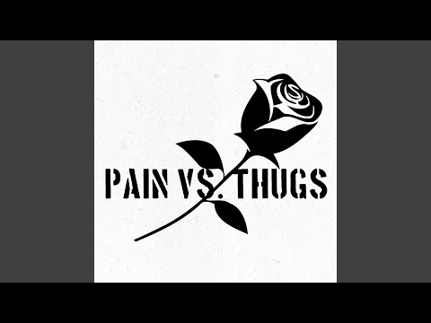 Pain vs Thugs