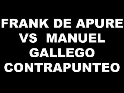 FRANK DE APURE vs MANUEL GALLEGOS CONTRAPUNTEO