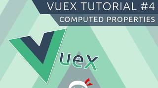 מדריך Vuex #4 - שימוש בתכונות מחושבות