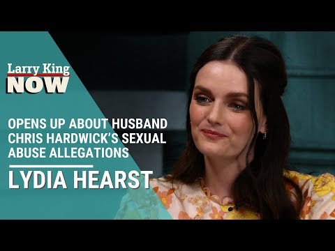 Lydia Hurst Opens Up About Chris Hardwick’s Sexual Abuse Allegations