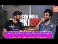 Interview Of Neil Bhoopalam Naveen Kasturia Of Kiska Hoga Thinkistan Season 2 YOYO TIMES