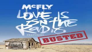 McFly - Love Is On The Radio (McBusted Version) HD Audio