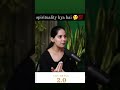 Spirituality Kya Hai Motivation Viral Trending Video Status Jayakishori Shorts Short