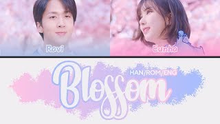 EUNHA (은하(여자친구)), RAVI (라비) - 'BLOSSOM' Color Coded Lyrics [HAN/ROM/ENG]
