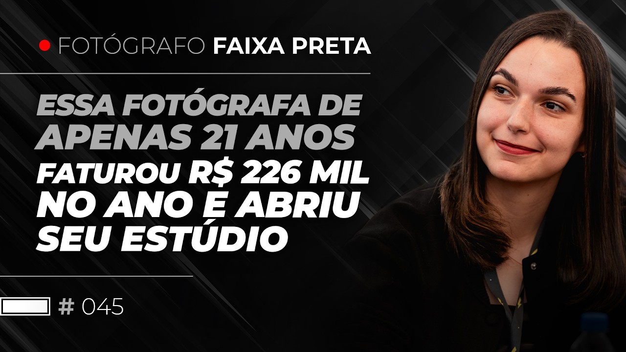 Essa fotógrafa faturou R$ 226 mil no ano e abriu seu estúdio com apenas 21 anos! #045