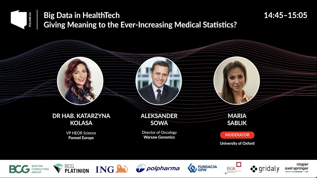 Big Data in HealthTech. Giving Meaning to the Ever Increasing Medical Statistics – Poland 2.0 Summit