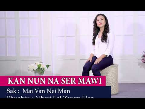 KA NUN NA SERMAWI //ORIGINAL SOUNDTRACK // 🎤 {Van Nei Man}