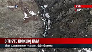 Bitlis'te korkunç kaza | Virajı alamadı uçuruma yuvarlandı 3 ölü 5 ağı