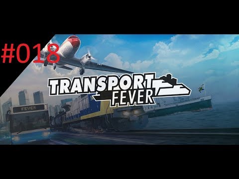 Lets Play Transport Fever | Bauarbeiten auf der ICE Strecke verlängern sich | #018