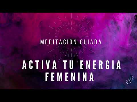 MEDITACIÓN activa y sana energía FEMENINA 💜 AFIRMACIONES de sanación del linaje femenino