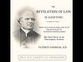The Revelation of Law in Scripture by Patrick Fairbain Part 2/3 | Full Audio Book