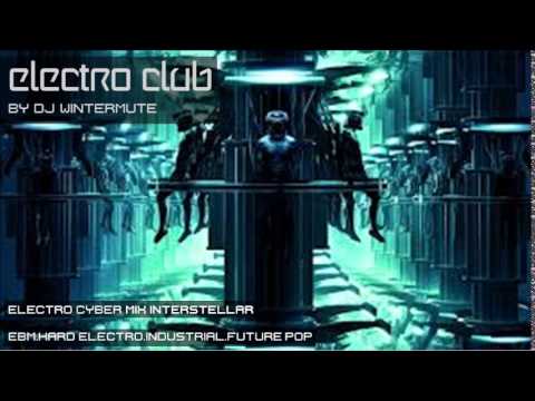 ELECTRO EBM CYBER INDUSTRIAL MIX INTERSTELLAR