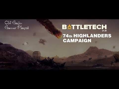 BattleTech (v1.8): 74th HIGHLANDERS #7 - Prototype Flashpoint (pt2) - The Raven.