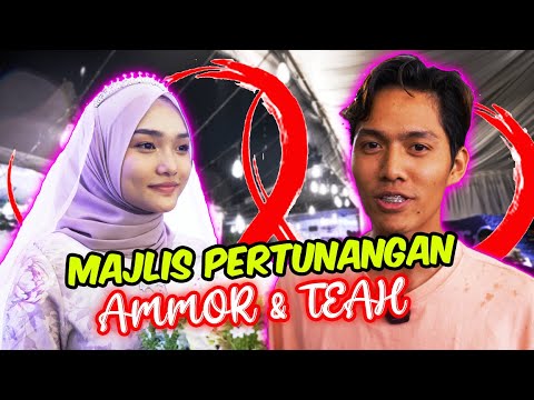 TAHNIAAH AMMOR & TEAH !! - MAJLIS PERTUNANGAN CANTIK DAN INDAH !