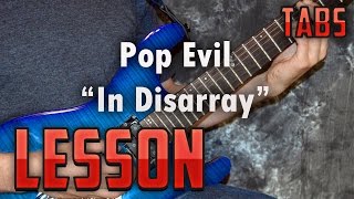 Pop Evil-In Disarray-Guitar Lesson-tutorial-How to Play-tabs