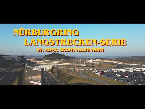 NÜRBURGRING LANGSTRECKEN-SERIE 67. ADAC WESTFALENFAHRT 2022