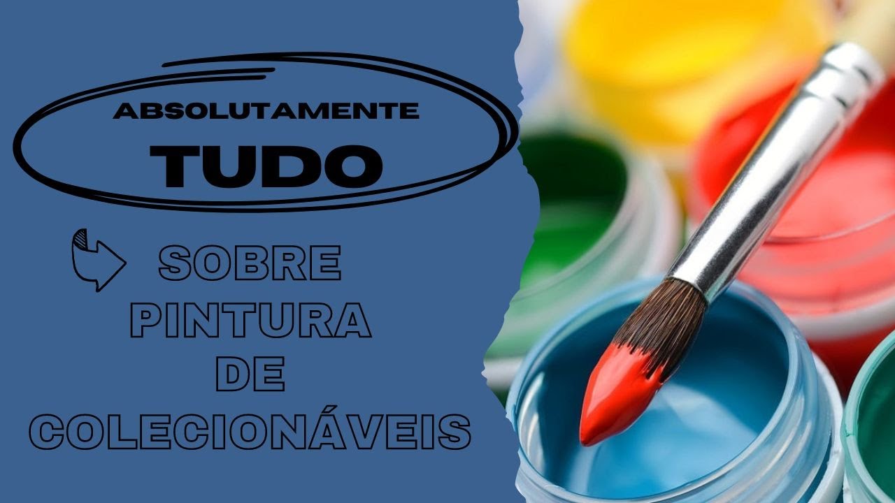 (GUIA 2024) Todo material necessário para pintura de colecionáveis!